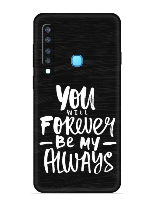 You Will Forever Embossed Soft Silicone Case for Samsung Galaxy A9 (2018) Zapvi