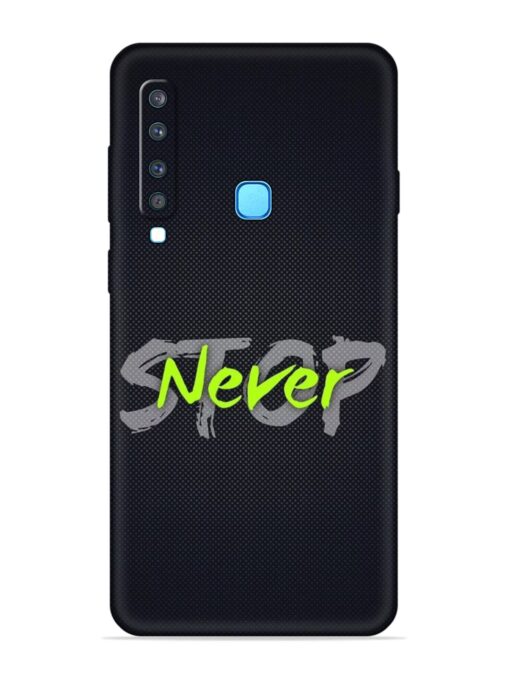 Never Stop Embossed Soft Silicone Case for Samsung Galaxy A9 (2018) Zapvi