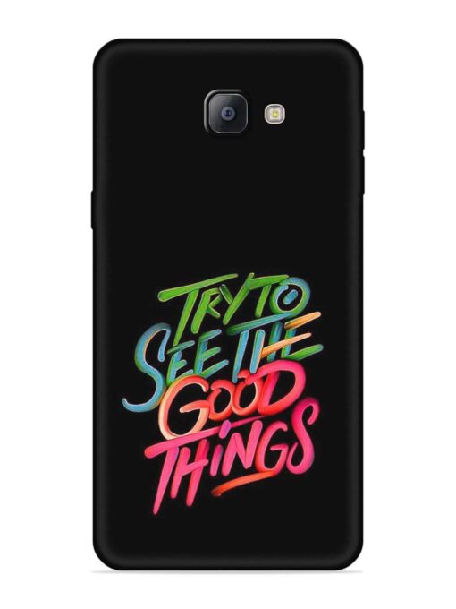 Try To See The Good Things Embossed Soft Silicone Case for Samsung Galaxy A9 Pro