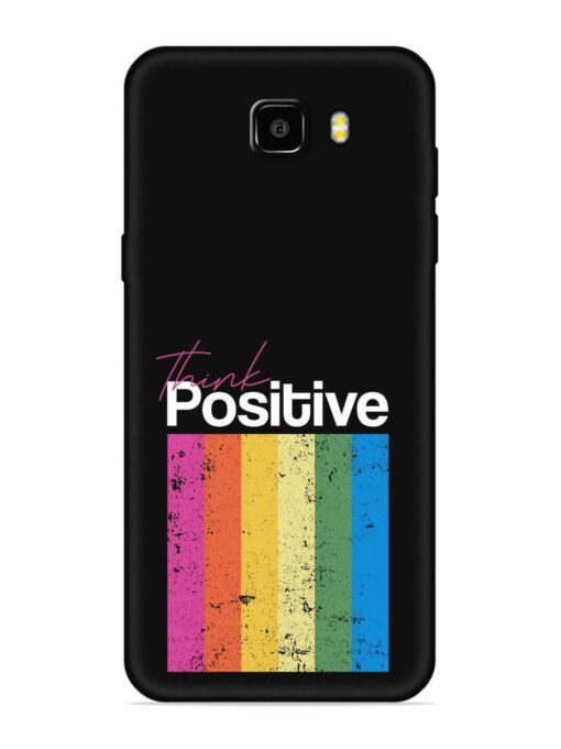 Think Positive Typography Embossed Soft Silicone Case for Samsung Galaxy C9