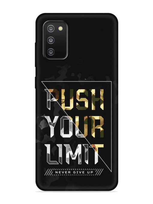 Push Your Limits Embossed Soft Silicone Case for Samsung Galaxy F02S