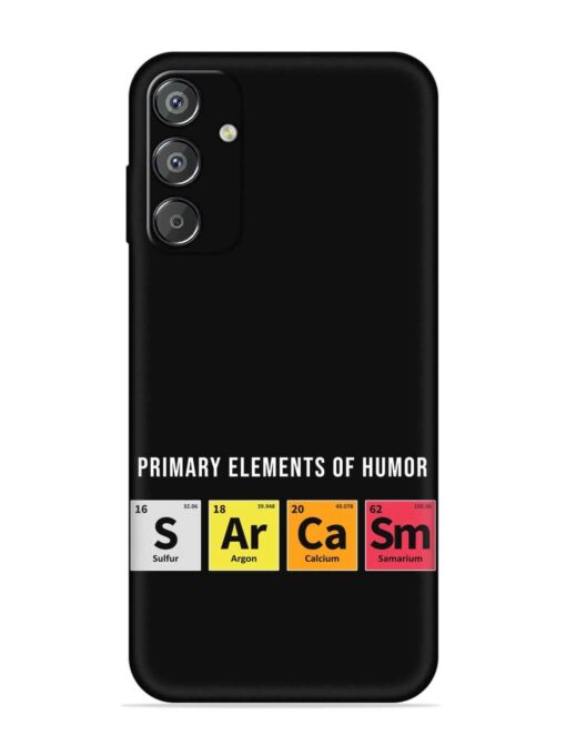 Primary Elements Humor Embossed Soft Silicone Case for Samsung Galaxy F15 (5G) Zapvi