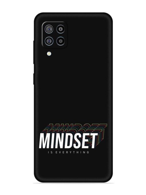 Mindset Everything Slogan Embossed Soft Silicone Case for Samsung Galaxy F22