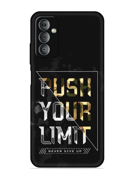 Push Your Limits Embossed Soft Silicone Case for Samsung Galaxy F23 (5G)