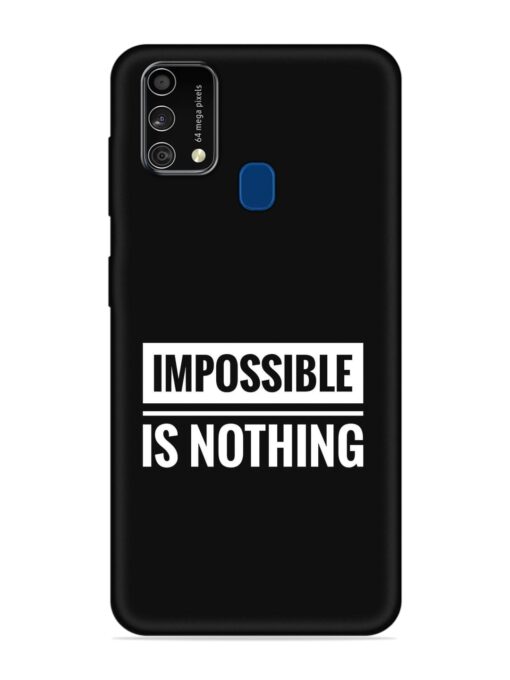 Impossible Is Nothing Embossed Soft Silicone Case for Samsung Galaxy F41 Zapvi