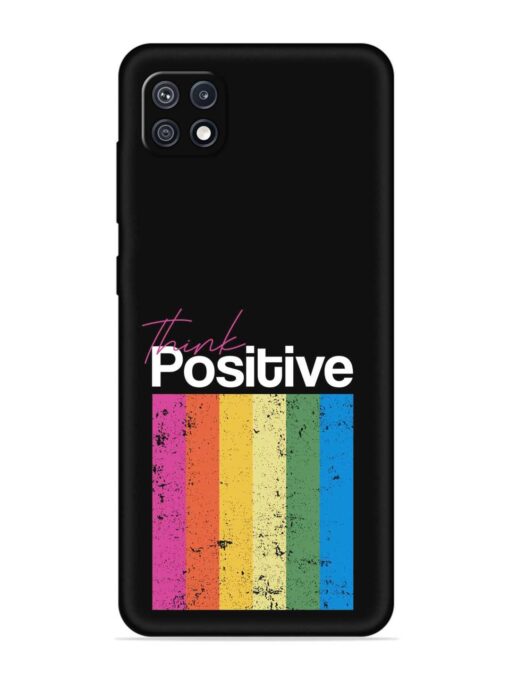 Think Positive Typography Embossed Soft Silicone Case for Samsung Galaxy F42 (5G) Zapvi