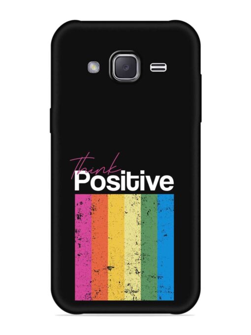 Think Positive Typography Embossed Soft Silicone Case for Samsung Galaxy J2 (2016) Zapvi