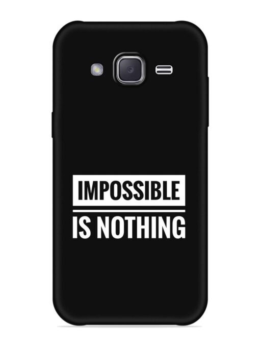 Impossible Is Nothing Embossed Soft Silicone Case for Samsung Galaxy J2 (2016) Zapvi