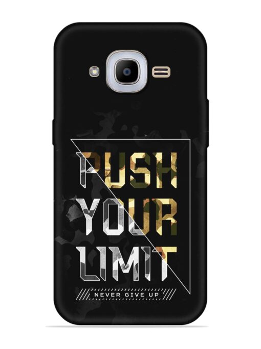 Push Your Limits Embossed Soft Silicone Case for Samsung Galaxy J2 Pro (2016) Zapvi