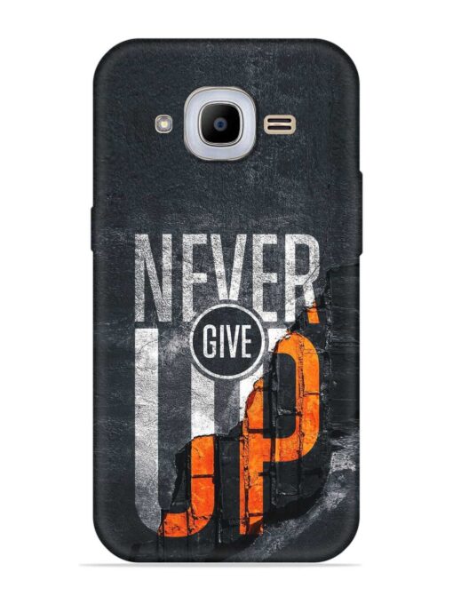 Never Give Up Embossed Soft Silicone Case for Samsung Galaxy J2 Pro (2016)