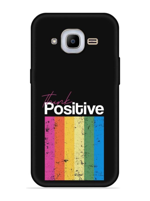 Think Positive Typography Embossed Soft Silicone Case for Samsung Galaxy J2 Pro (2016) Zapvi