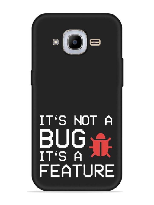 Not Bug Feature Embossed Soft Silicone Case for Samsung Galaxy J2 Pro (2016)