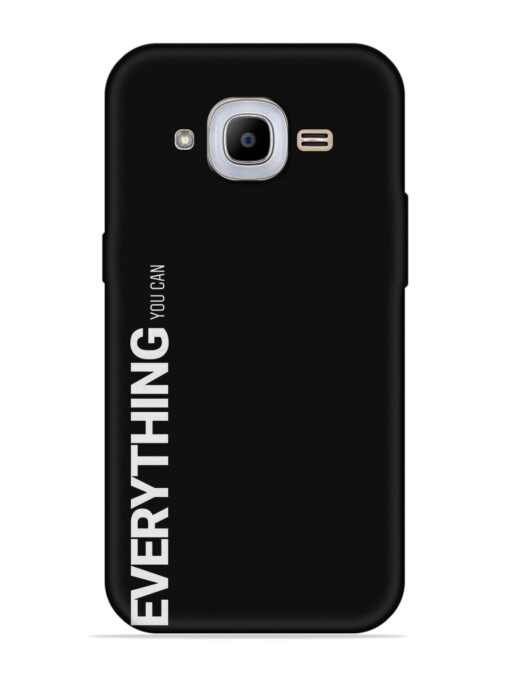 Everything You Can Embossed Soft Silicone Case for Samsung Galaxy J2 Pro (2016) Zapvi