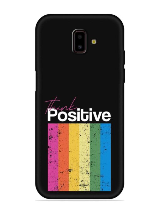 Think Positive Typography Embossed Soft Silicone Case for Samsung Galaxy J6 Prime Zapvi