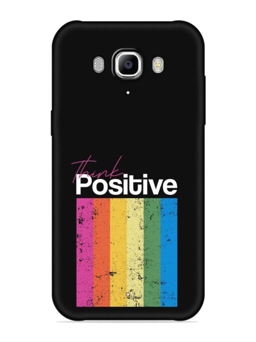 Think Positive Typography Embossed Soft Silicone Case for Samsung Galaxy J7 (2016)