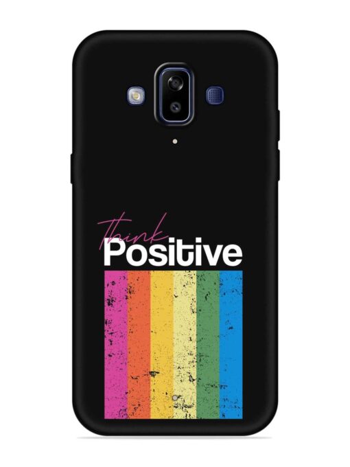 Think Positive Typography Embossed Soft Silicone Case for Samsung Galaxy J7 Duo