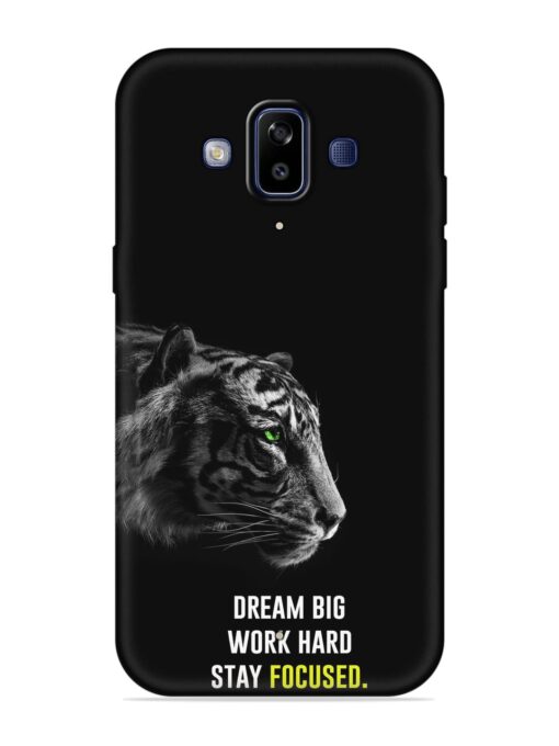 Dream Big Work Hard Embossed Soft Silicone Case for Samsung Galaxy J7 Duo