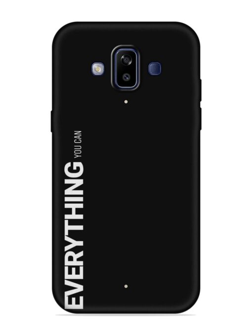 Everything You Can Embossed Soft Silicone Case for Samsung Galaxy J7 Duo