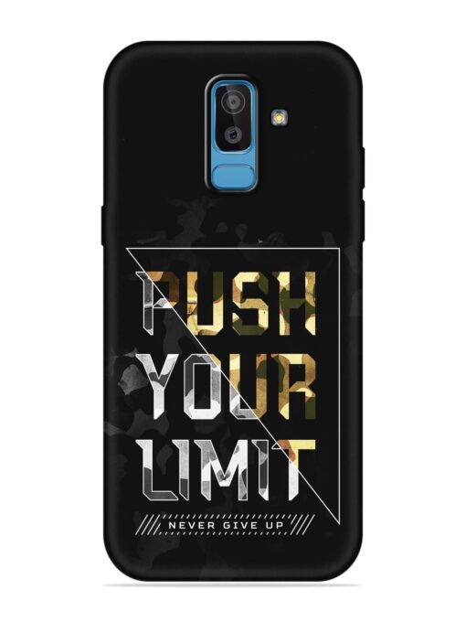 Push Your Limits Embossed Soft Silicone Case for Samsung Galaxy J8 Zapvi