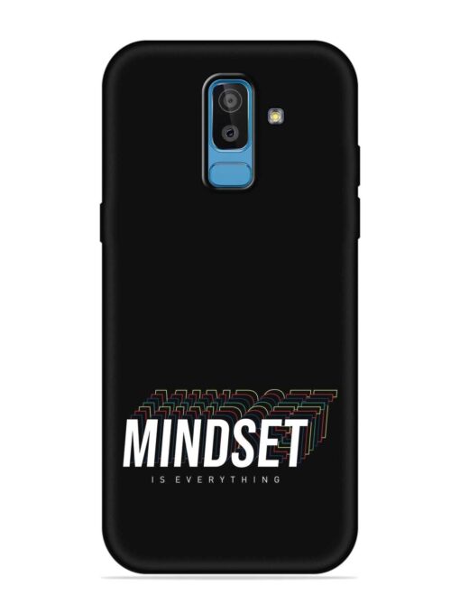 Mindset Everything Slogan Embossed Soft Silicone Case for Samsung Galaxy J8 Zapvi