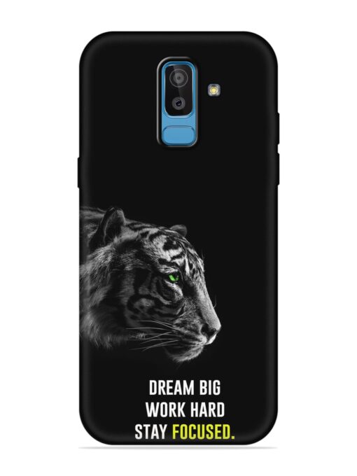 Dream Big Work Hard Embossed Soft Silicone Case for Samsung Galaxy J8