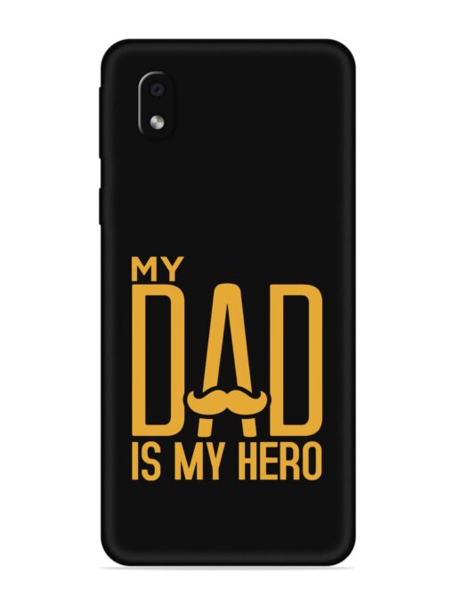 My Dad Is My Hero Embossed Soft Silicone Case for Samsung Galaxy M01 Core Zapvi