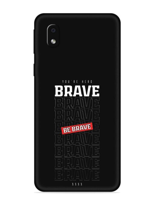 Be Brave Embossed Soft Silicone Case for Samsung Galaxy M01 Core Zapvi