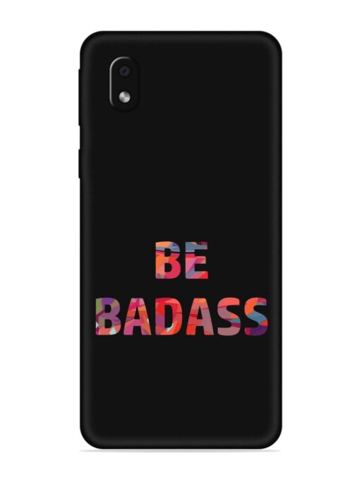 Be Badass Embossed Soft Silicone Case for Samsung Galaxy M01 Core