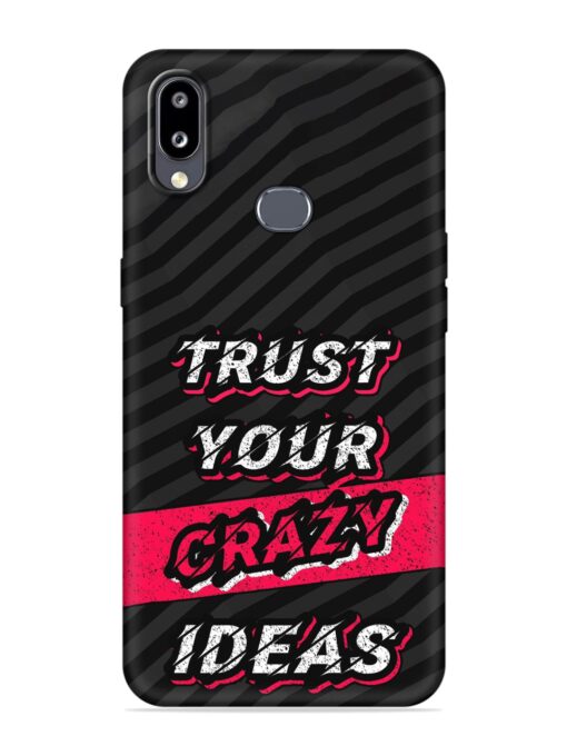 Trust Your Crazy Ideas Embossed Soft Silicone Case for Samsung Galaxy M01S