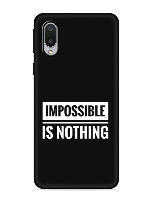 Impossible Is Nothing Embossed Soft Silicone Case for Samsung Galaxy M02