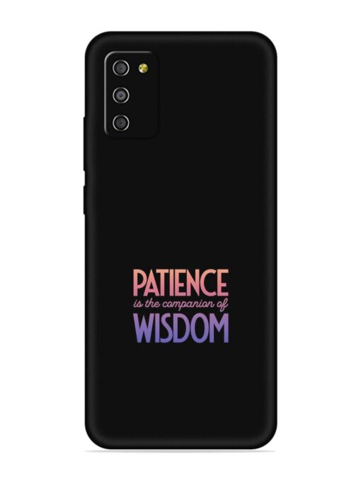 Patience Is The Embossed Soft Silicone Case for Samsung Galaxy M02S Zapvi