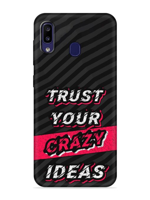 Trust Your Crazy Ideas Embossed Soft Silicone Case for Samsung Galaxy M10S Zapvi