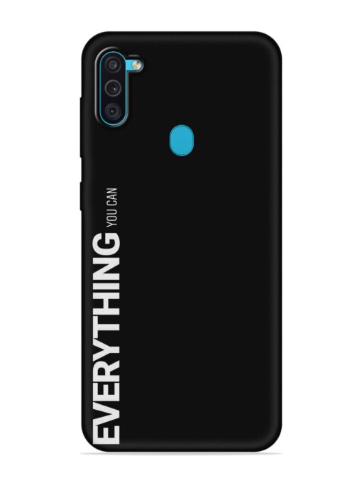 Everything You Can Embossed Soft Silicone Case for Samsung Galaxy M11