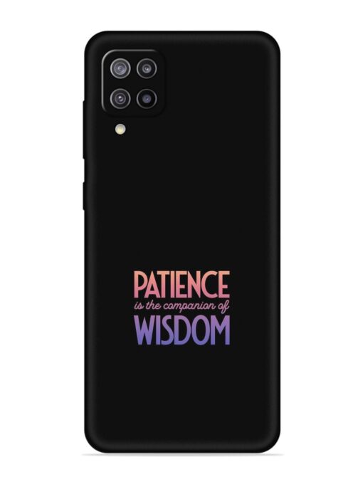 Patience Is The Embossed Soft Silicone Case for Samsung Galaxy M12