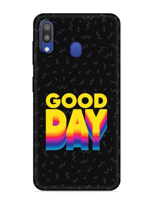 Good Day Embossed Soft Silicone Case for Samsung Galaxy M20 Zapvi