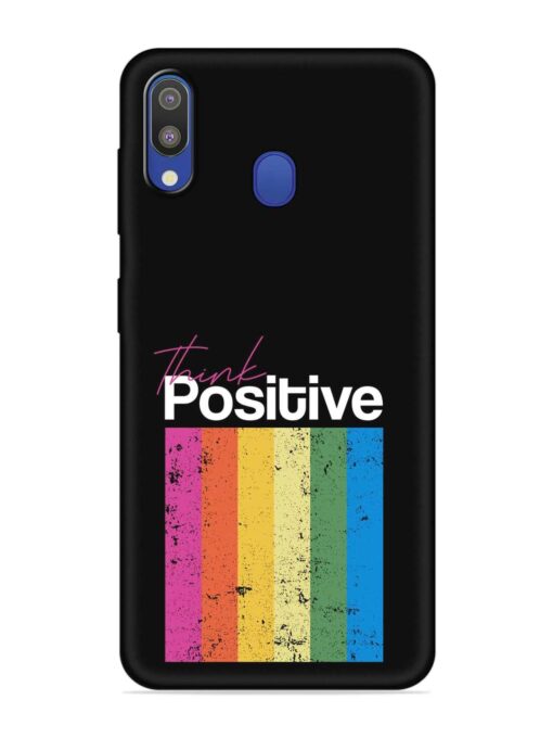 Think Positive Typography Embossed Soft Silicone Case for Samsung Galaxy M20 Zapvi