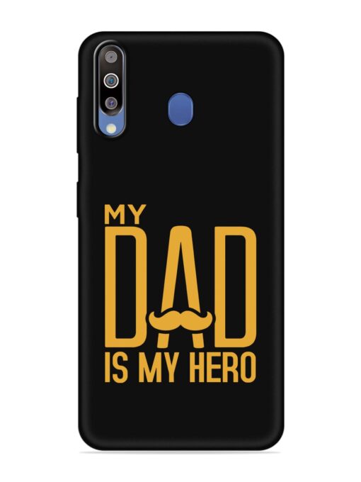 My Dad Is My Hero Embossed Soft Silicone Case for Samsung Galaxy M30