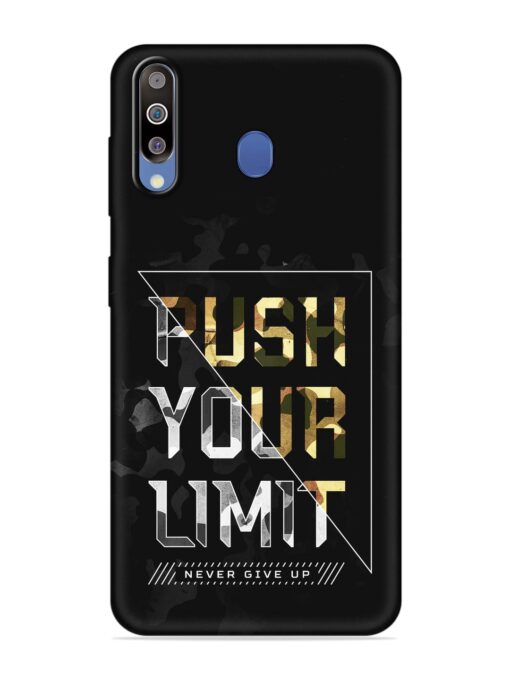 Push Your Limits Embossed Soft Silicone Case for Samsung Galaxy M30 Zapvi