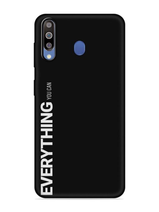 Everything You Can Embossed Soft Silicone Case for Samsung Galaxy M30