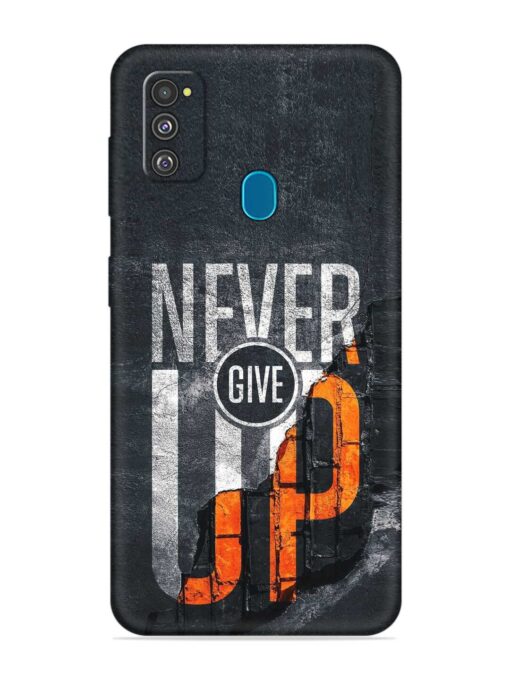 Never Give Up Embossed Soft Silicone Case for Samsung Galaxy M30S