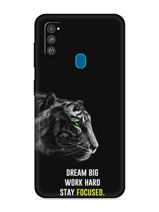 Dream Big Work Hard Embossed Soft Silicone Case for Samsung Galaxy M30S Zapvi