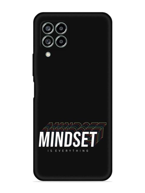 Mindset Everything Slogan Embossed Soft Silicone Case for Samsung Galaxy M33 (5G)