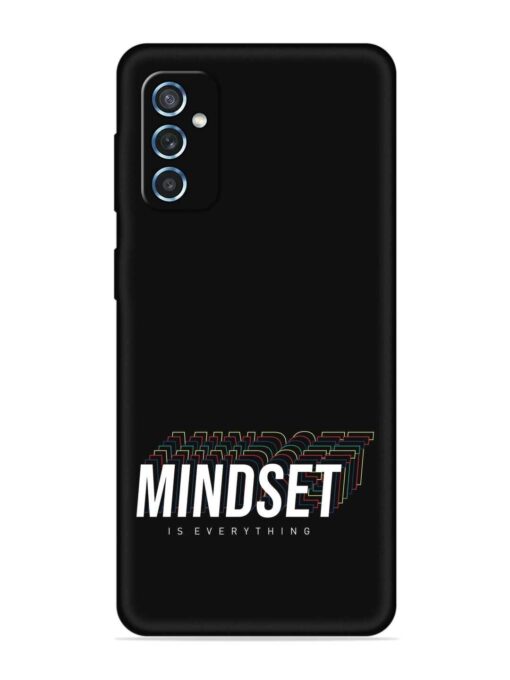 Mindset Everything Slogan Embossed Soft Silicone Case for Samsung Galaxy M52 (5G) Zapvi