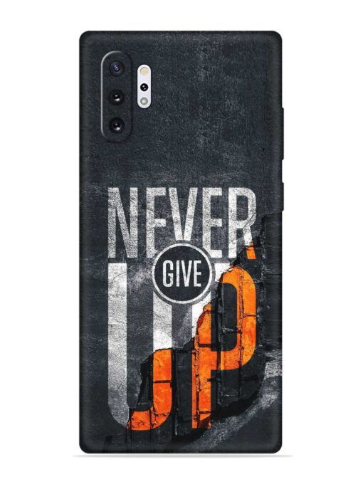 Never Give Up Embossed Soft Silicone Case for Samsung Galaxy Note 10 Plus