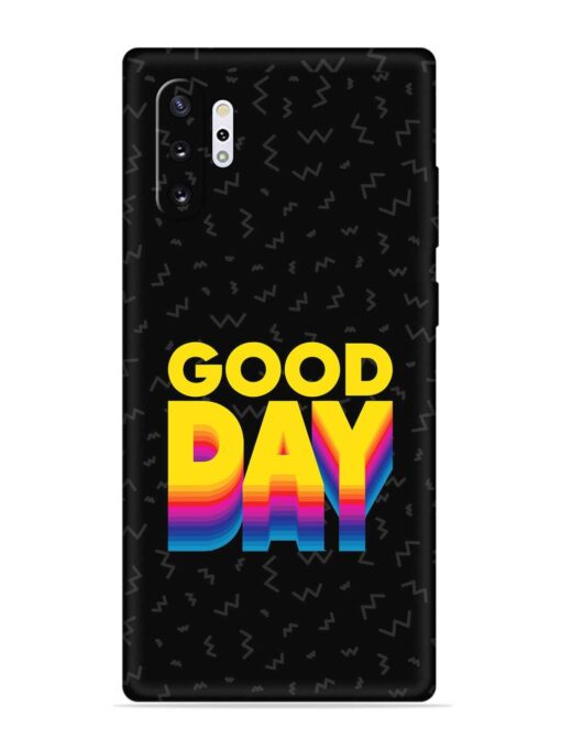 Good Day Embossed Soft Silicone Case for Samsung Galaxy Note 10 Plus