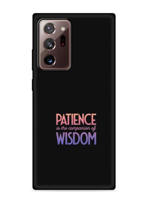 Patience Is The Embossed Soft Silicone Case for Samsung Galaxy Note 20 Ultra