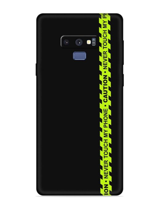 Never Touch My Phone Embossed Soft Silicone Case for Samsung Galaxy Note 9