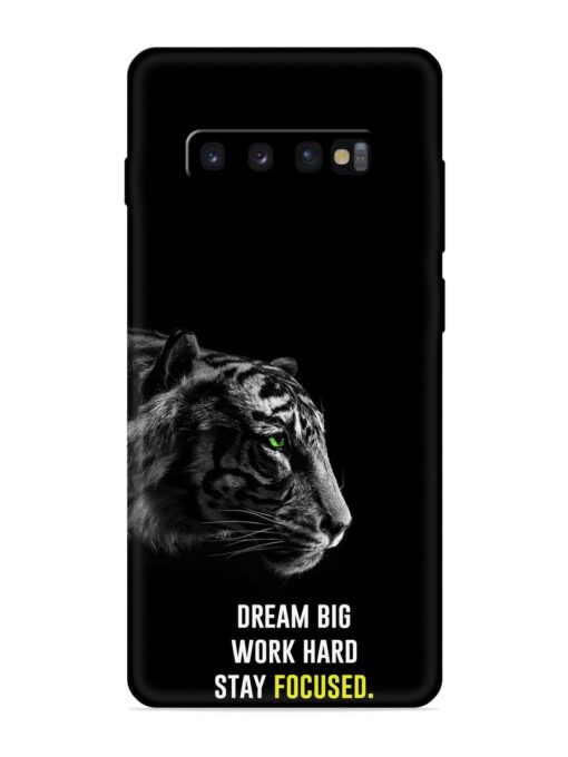 Dream Big Work Hard Embossed Soft Silicone Case for Samsung Galaxy S10