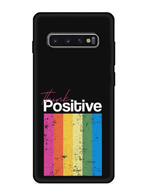 Think Positive Typography Embossed Soft Silicone Case for Samsung Galaxy S10 Plus Zapvi