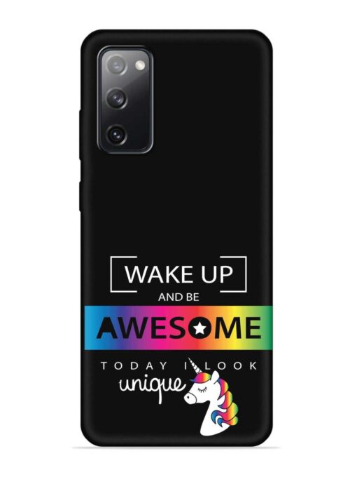 Inspirational Quote Unicorn Embossed Soft Silicone Case for Samsung Galaxy S20 Fe (5G) Zapvi